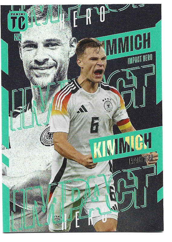 JOSHUA KIMMICH - PANINI `TOP CLASS` 2025 COLLECTION - FOIL IMPACT HERO TRADING CARD 214