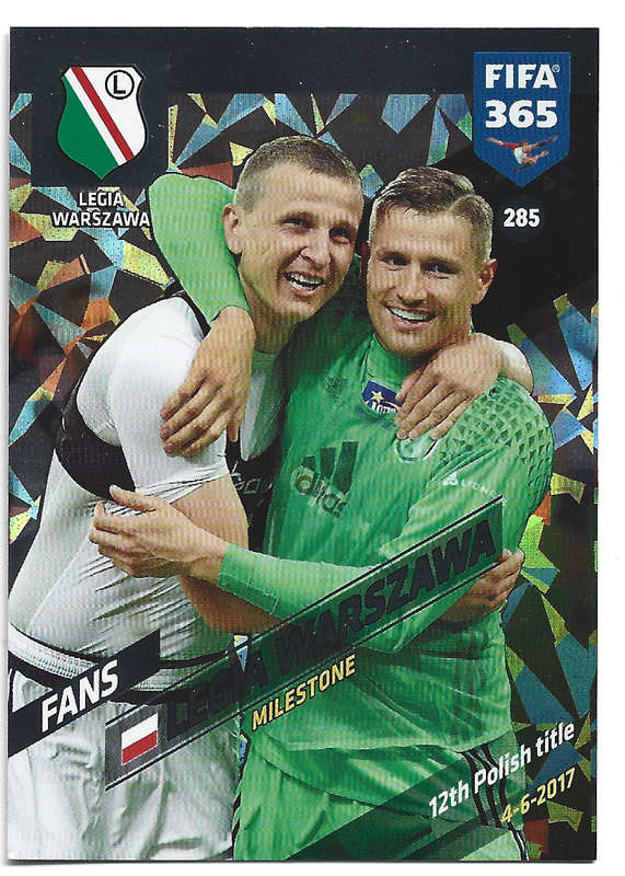 LEGIA WARSAW - PANINI `FIFA 365 2018` COLLECTION - FOIL `FANS FAVOURITE` TRADING CARD 285