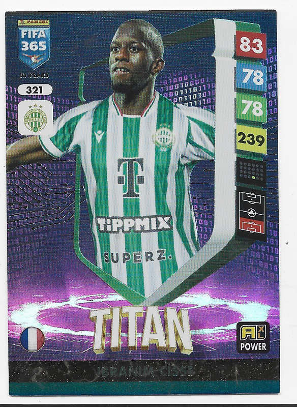 IBRAHIM CISSE - PANINI FIFA 365 COLLECTION 2025 - FOIL "TITAN" TRADING CARD 321