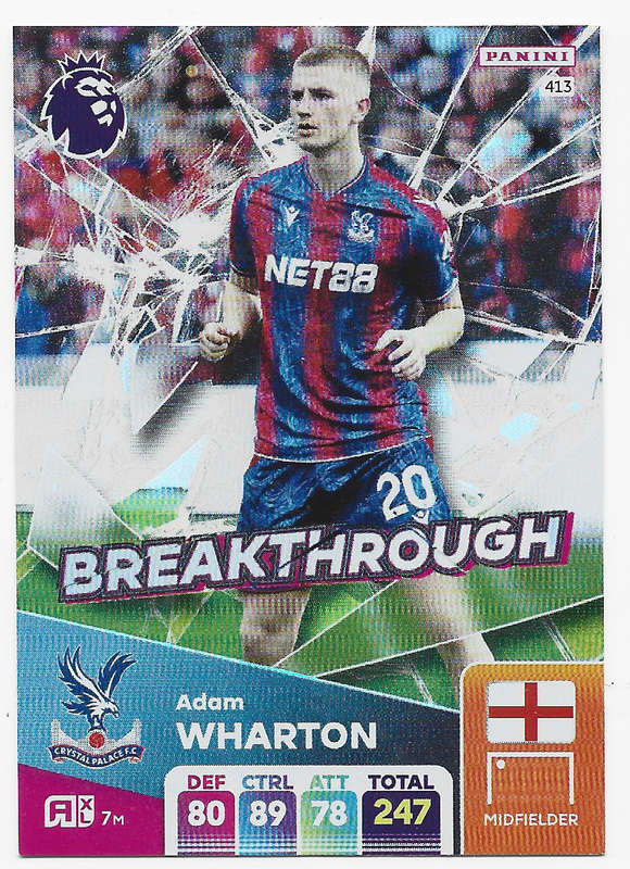 ADAM WHARTON -  PANINI English Premier League 2024/25 - FOIL "BREAKTHROUGH" TRADING CARD 413