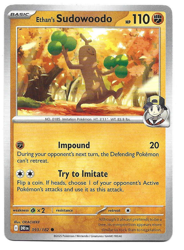 ETHAN's SUDOWOODO - COMMON  93/182  POKEMON TCG DESTINED RIVALS TRADING CARD