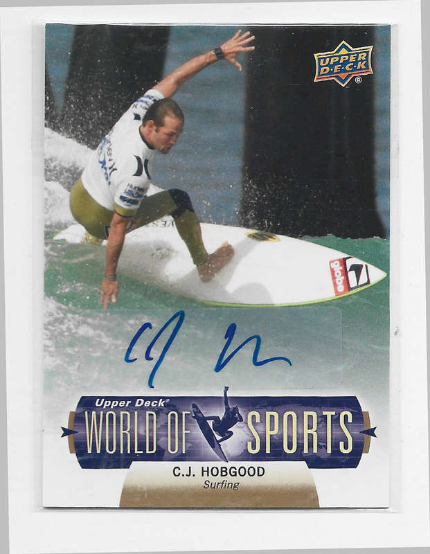 CJ HOBGOOD - UPPER DECK "WORLD of SPORTS" 2010  - SURFING  CERTIFIED `AUTOGRAPH` CARD