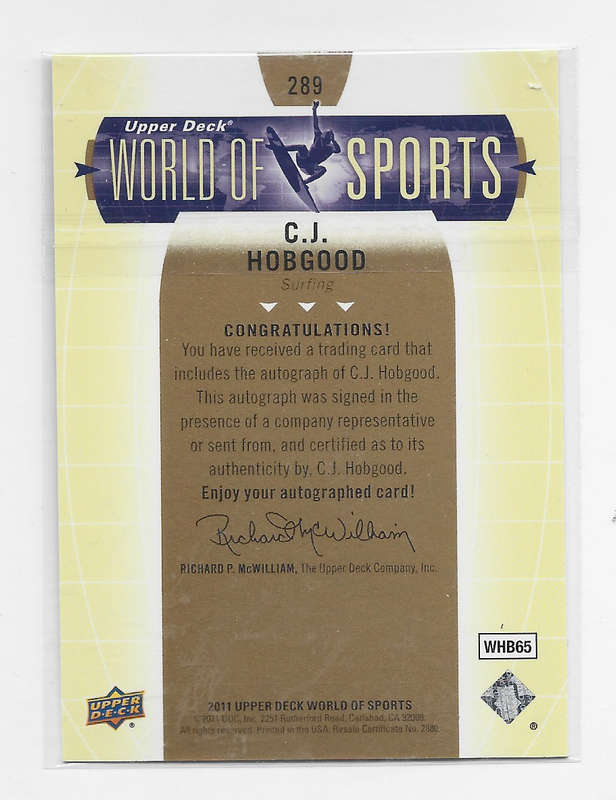 CJ HOBGOOD - UPPER DECK "WORLD of SPORTS" 2010  - SURFING  CERTIFIED `AUTOGRAPH` CARD