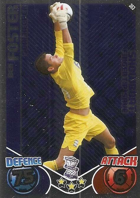 BEN FOSTER - TOPPS `MATCH ATTAX` 2011/2012 - FOIL `SHOWBOAT` TRADING CARD 363