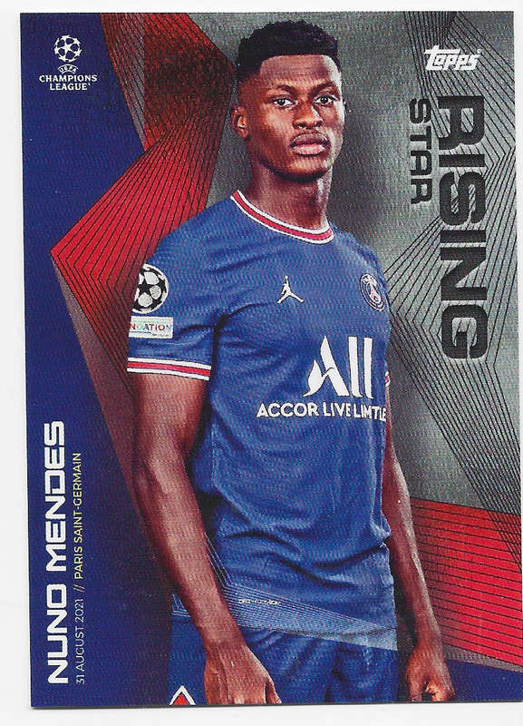 NUNO MENDES (PSG) - TOPPS NOW "CHAMPIONS LEAGUE 2021 - ROOKIE  "RISING STAR" TRADING CARD