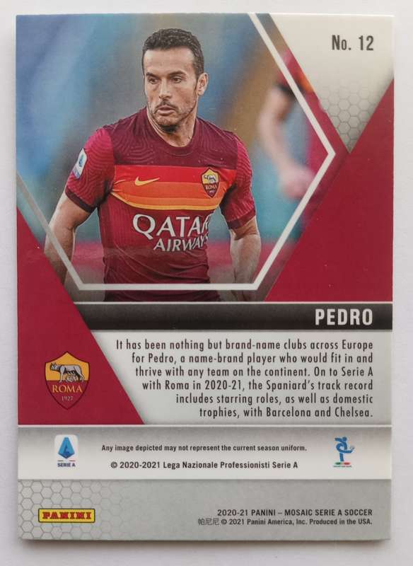 PEDRO (Roma) - PANINI MOSAIC CHROME SERIE A ITALY 2021 -  CHROME CARD 12
