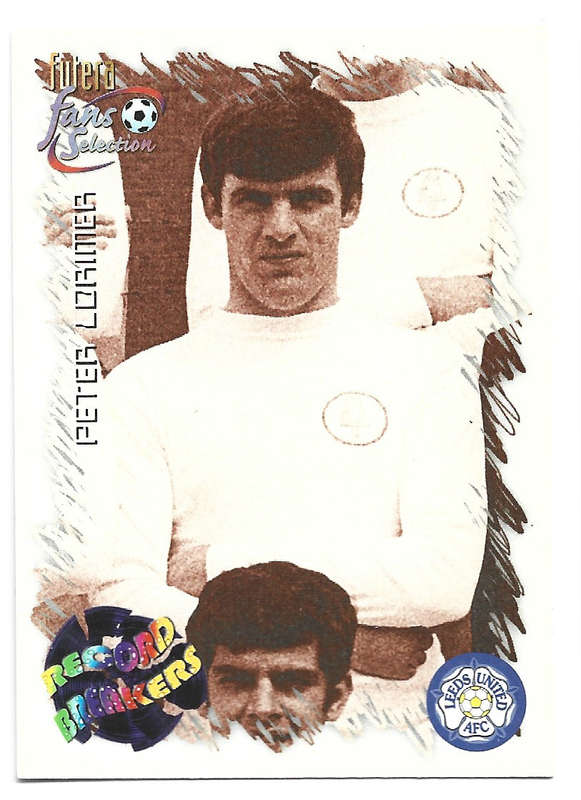 PETER LORIMER (LEEDS UNITED FC)  - FUTERA FANS SELECTION SET 1999 - RECORD BREAKER TRADING CARD