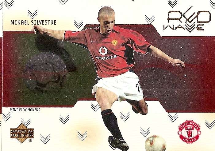 MIKAEL SILVESTRE - UPPER DECK Manchester United Collection 2003 - RARE `RED WAVE` INSERT CARD RW15