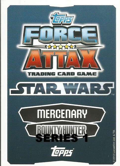 STAR WARS 2012 - TOPPS  FORCE ATTAX MOVIE SERIES 1 -  BASE CARDS  AVAILABLE