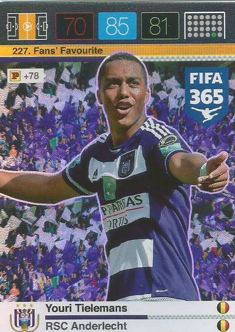 YOURI TIELEMANS - PANINI "FIFA 365" 2016 COLLECTION - FOIL "FANS FAVOURITE" TRADING CARD 227