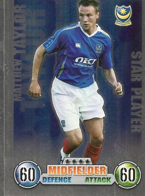 MATHEW TAYLOR (Portsmouth) - TOPPS `MATCH ATTAX`EPL 2007/08 -  `STAR PLAYER` FOIL TRADING CARD