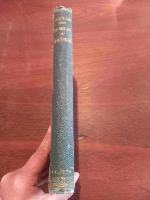 SELECTIONS FROM THE WRITINGS OF EB WATERMEYER (With A brief sketch of his life)