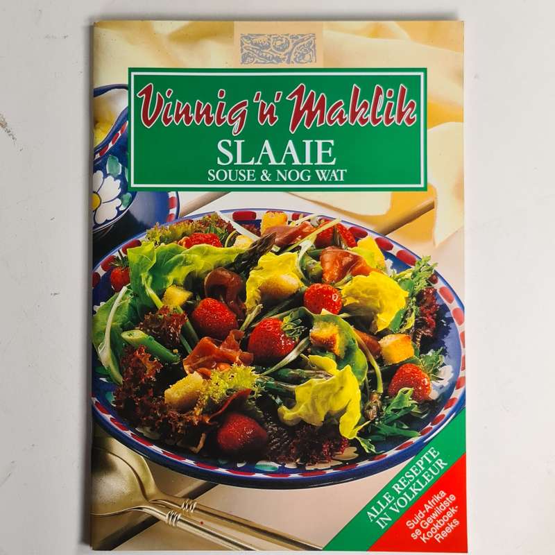 Vinnig 'n' Maklik Slaaie, Souse en nog wat