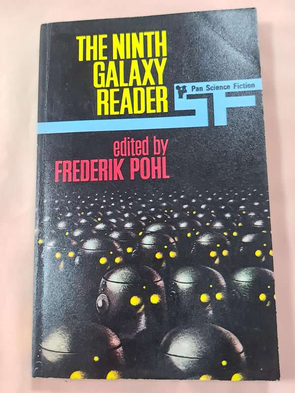 The Ninth Galaxy reader  edited by Frederik Pohl Book