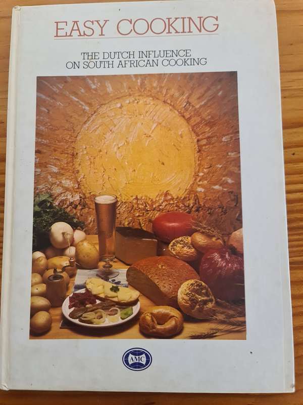Book: Easy Cooking, The Dutch influence on South African cooking. Recipe book.