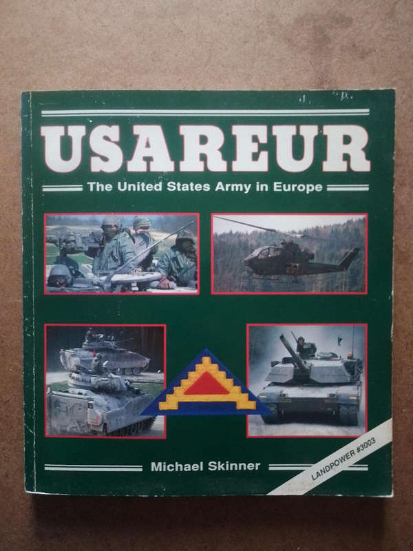 USAREUR - the United States Army in Europe
