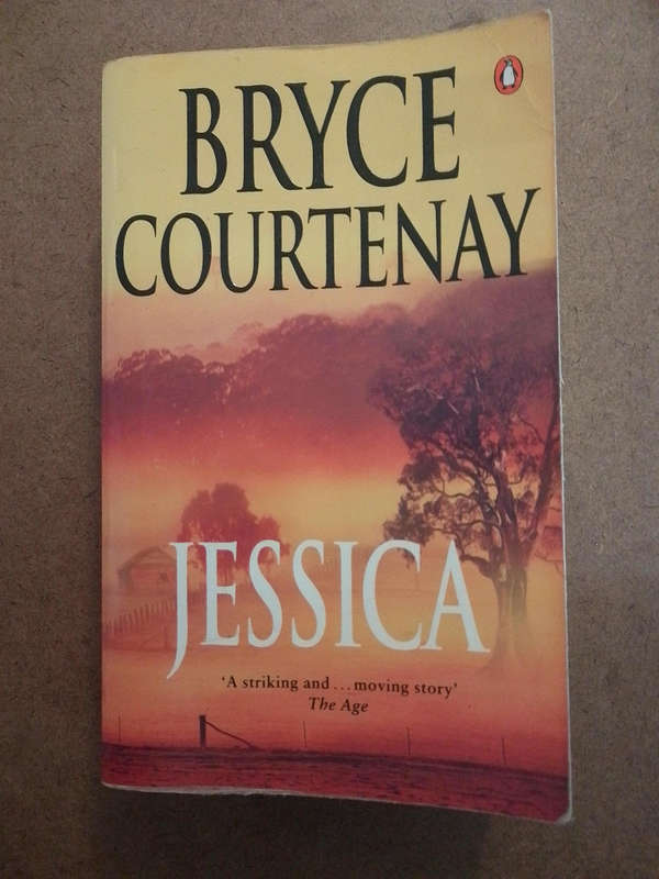 Bryce Courtney  - Jessica