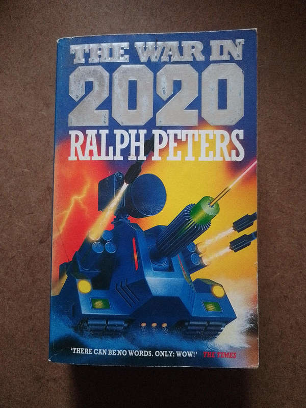 Ralph Peters - the War in 2020
