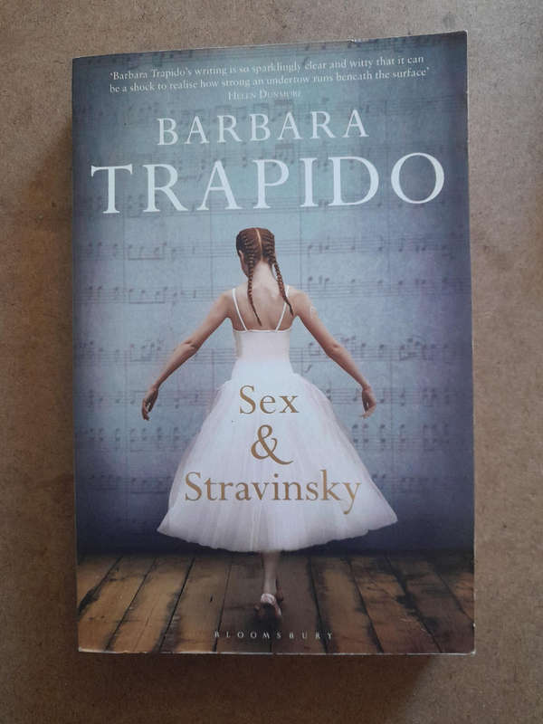 Barbara Trapido - Sex & Stravinsky