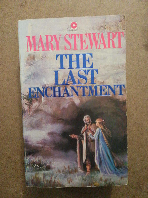 Mary Stewart - The Last Enchantment
