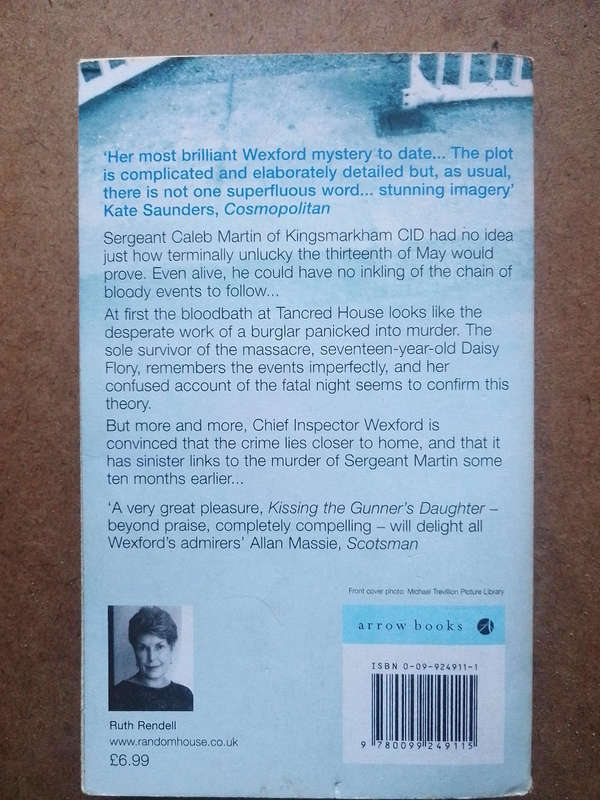 Ruth Rendell - Kissing the Gunners Daughter