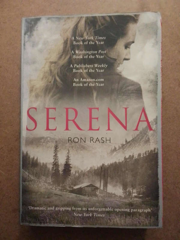 Ron Rash - Serena