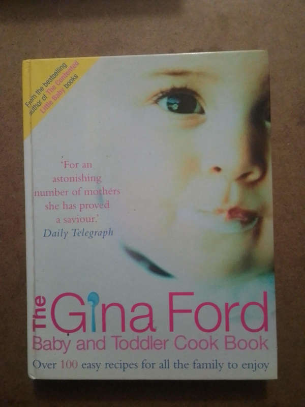 The Gina Ford - Baby and toddler cook book