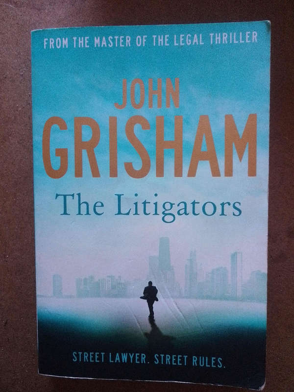 John Grisham - The Litigators