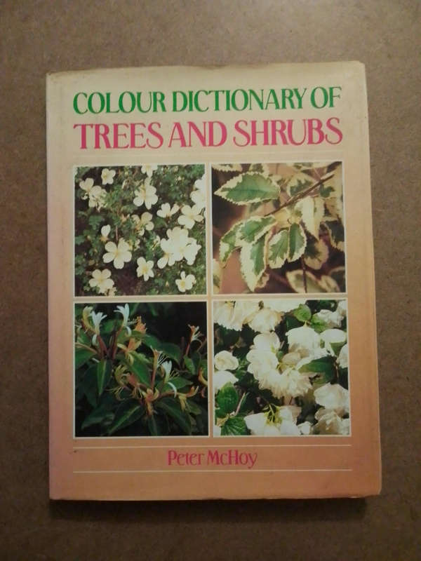 Colour Dictionary of Trees and Shrubs