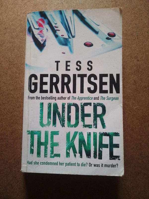 Tess Gerritsen - Under the Knife