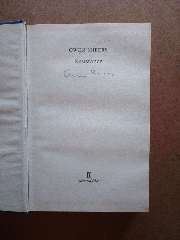 Owen Sheers - Resistance ( signed by the author )