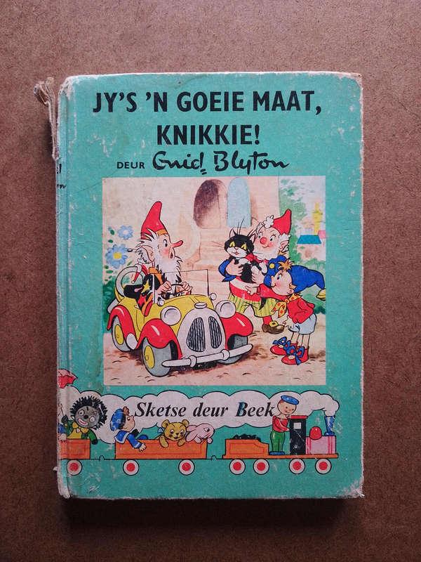 Enid Blyton - Jy's ñ goeie maat Knikkie!