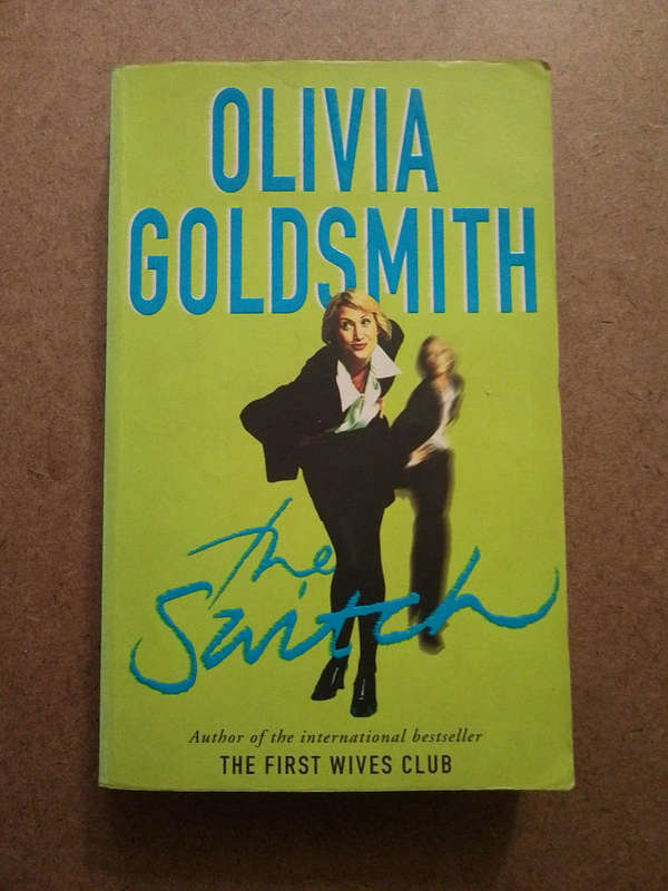 Olivia Goldsmith - the switch