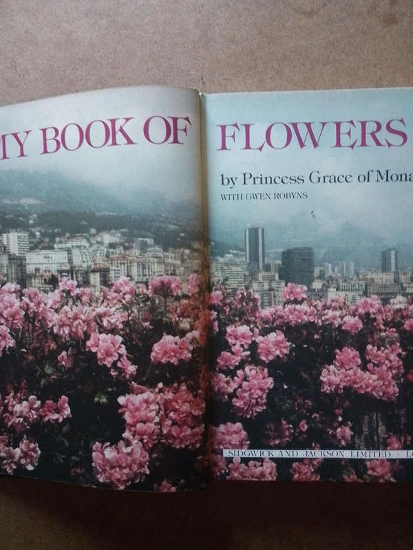 My Book of Flowers - by Princess Grace of Monaco