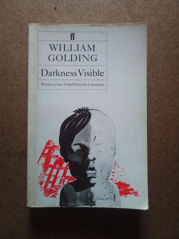 William Golding - Darkness Visible