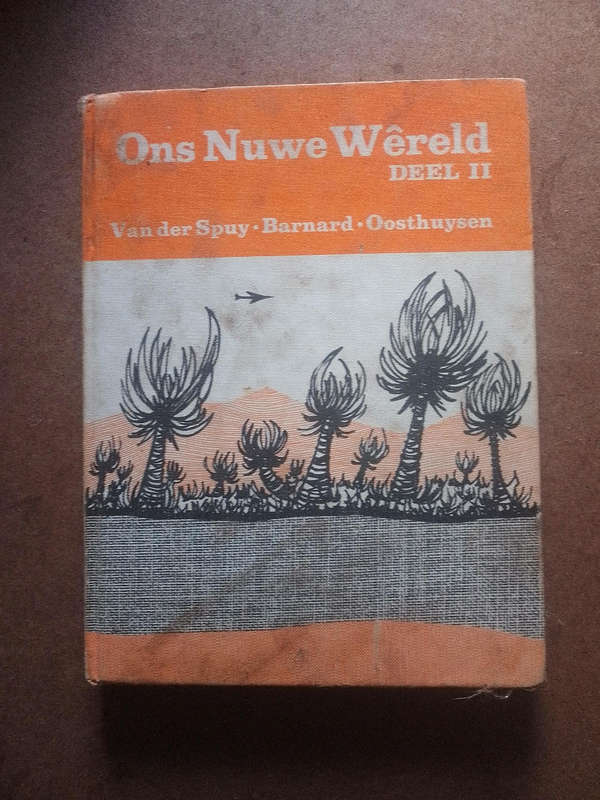 Ons Nuwe Wêreld - Deel 2 - First print