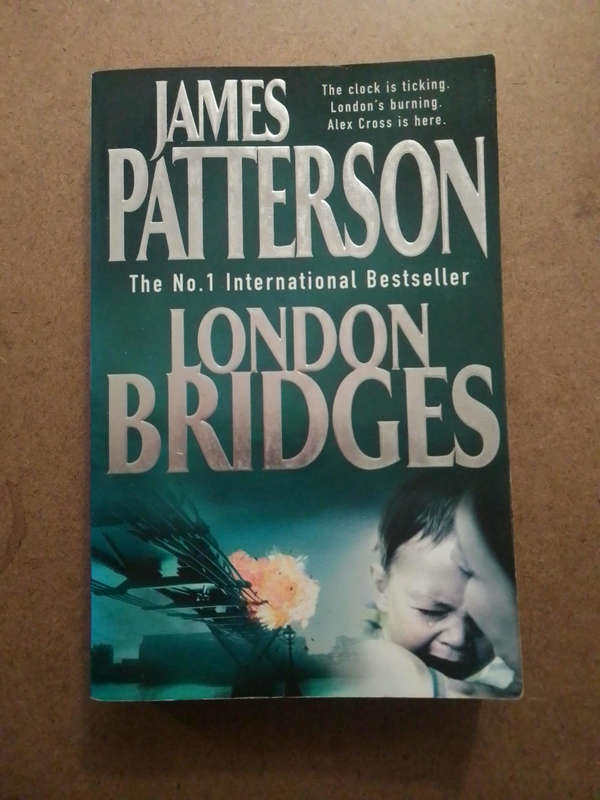 James Patterson - London Bridges