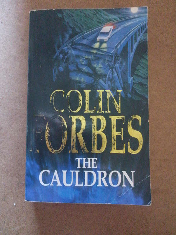 Colin Forbes - the Cauldron