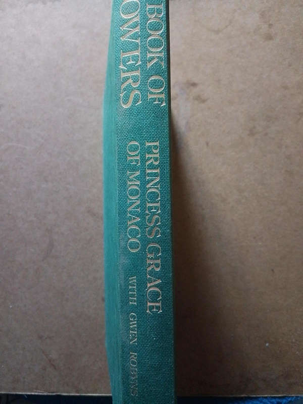 My Book of Flowers - by Princess Grace of Monaco
