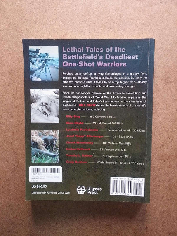 Kill Shot the deadliest snipers of all time