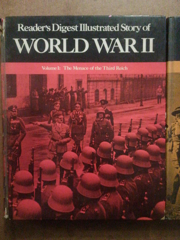 Reader's Digest Illustrated Story of World War 2 - volume 1 &2