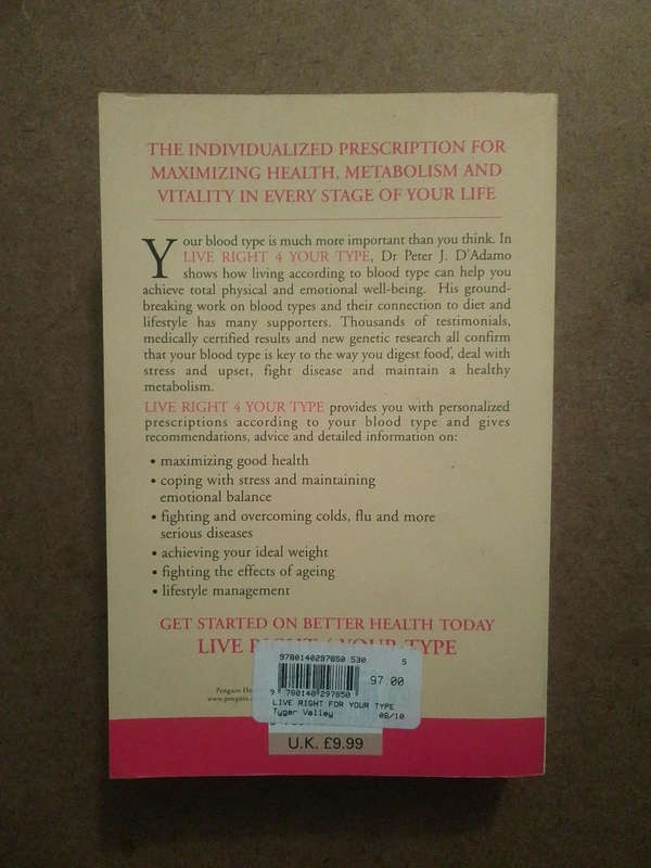 Live Right 4 your Type - Dr Peter J.D'Adamo