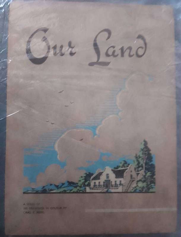 Our Land Chas.E Peers