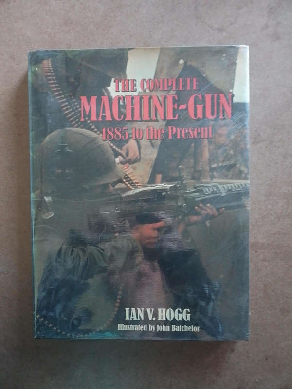 The Complete Machine-Gun 1885 to the Present