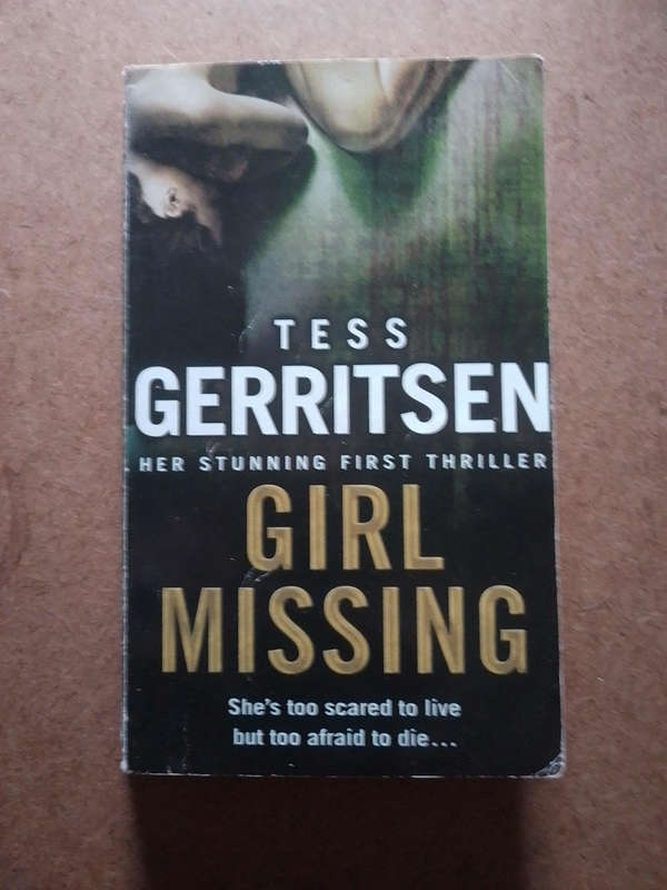 Tess Gerritsen - Girl Missing