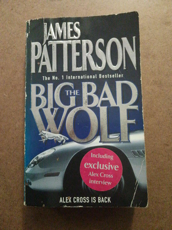 James Patterson - the Big Bad Wolf