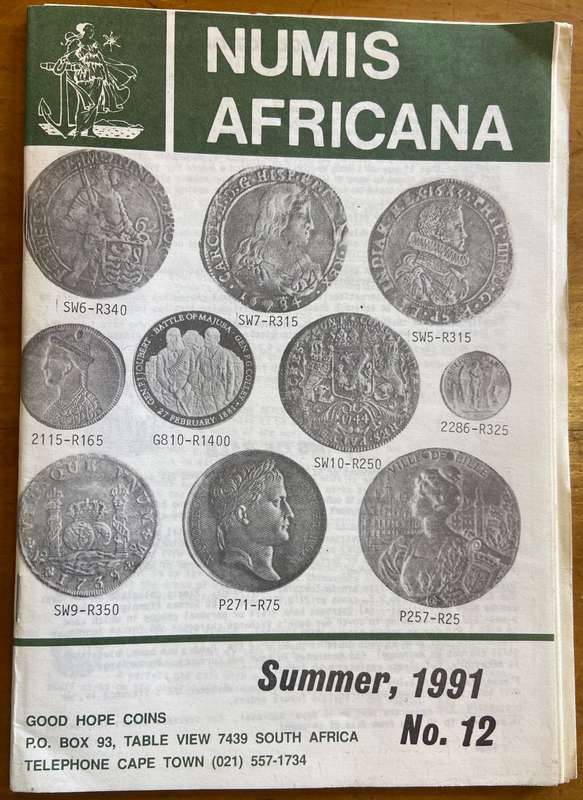 NUMIS AFRICANA - GOOD HOPE COINS - Cape Town - 1991 CATALOGUE No. 12 - 38 pages.
