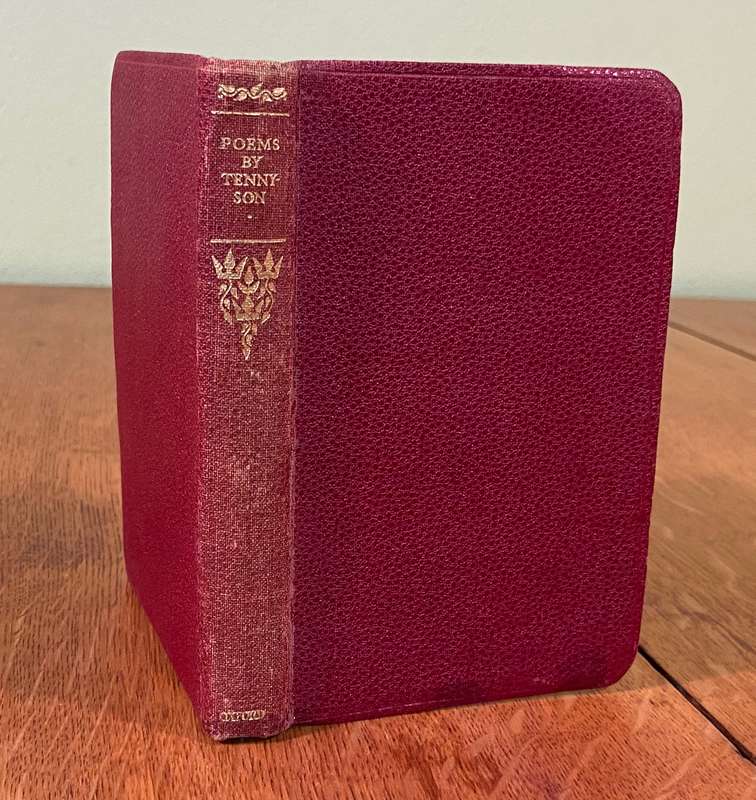 POEMS of ALFRED, LORD TENNYSON 1830-1865 INTRODUCTION BY SIR HERBERT WARREN "THE WORLD'S CLASSICS"