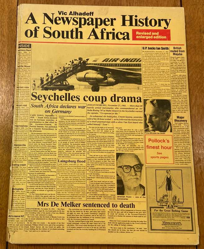 A Newspaper History of SOUTH AFRICA - VIC ALHADEFF - 1988 - 3rd Impression Verwoerd Transvaal.