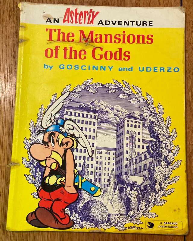 ASTERIX - THE MANSIONS OF THE GODS - GOSCINY & UNDERZO - 1978 - AN ASTERIX ADVENTURE.